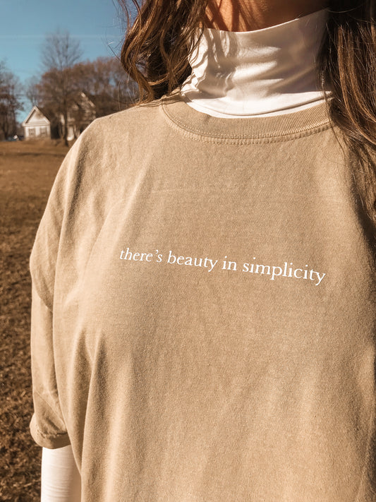 Beauty in Simplicity T-shirt